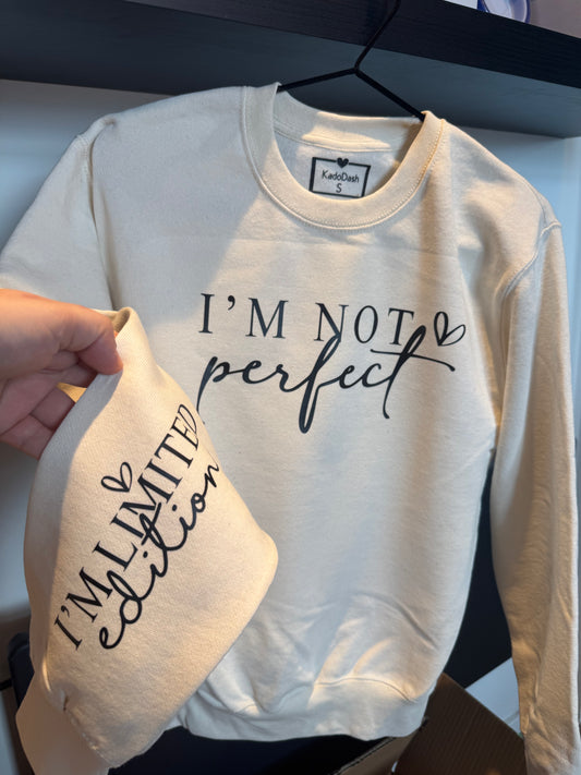 I'm not perfect - Sweater
